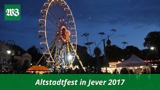 Altstadtfest in Jever 2017  Wilhelmshavener Zeitung [upl. by Christiano]