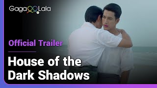 House of the Dark Shadows  Official Trailer  The gay husband and the wife who has no way out [upl. by Low]