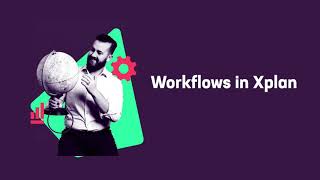 Xplan Workflows [upl. by Armin171]