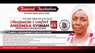 Funeral Rite For The late Obaapanyin Comfort Ansomaa Gyimah AKA Mama Otiam [upl. by Trista]