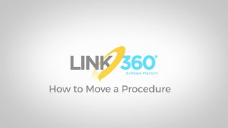 Brady LINK360 software  How To Move A Procedure [upl. by Pederson]