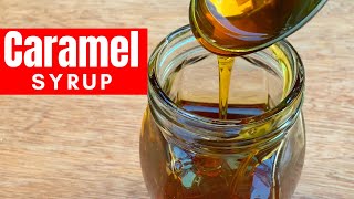 QUICK AND EASY CARAMEL SYRUP  NO BUTTER AND NO CREAM CARAMEL  CARAMELIZED SUGAR [upl. by Shulins]