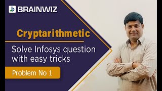 CryptArithmetic Asked in Infosys  Infosys  TCS NQT  Wipro  Logical Reasoning  BRAINWIZ   1 [upl. by Nesta]