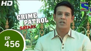 Crime Patrol  क्राइम पेट्रोल सतर्क  Episode 459  17th January 2015 [upl. by Koehler444]