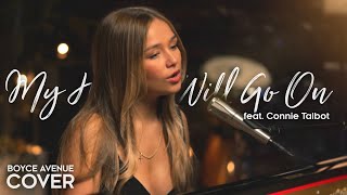 My Heart Will Go On  Celine Dion Boyce Avenue ft Connie Talbot piano acoustic coverTitanic [upl. by Erbas]