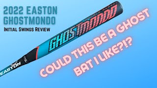 INITIAL SWINGS REVIEW  2022 Easton Ghostmondo for ASA [upl. by Lundt630]