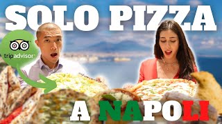 SOLO PIZZA NAPOLETANA a NAPOLI per 24 ORE  La MIGLIORE di TRIPADVISOR 🍕 [upl. by Atneuqal73]