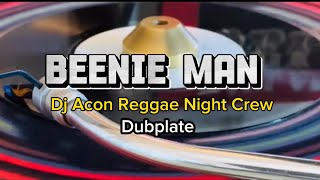 Beenie Man 🇯🇲 Hypocrite ​⁠​⁠DjAcon Dubplate ReggaeNightCrew Showtime Beenieman Dancehall [upl. by Cash948]