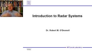 Introduction to Radar Systems – Lecture 1 – Introduction Part 1 [upl. by Leggat]