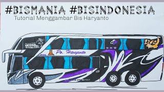 bismania bisindonesia poharyanto Cara menggambar Bis Tingkat HARYANTO Terbaru [upl. by Dragon944]