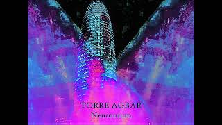 Torre Agbar by Neuronium [upl. by Eeloj]