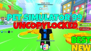 FREE PET SIMULATOR 99 UNCOPYLOCKED BEST ROBLOX STUDIO NEWEST [upl. by Tor]