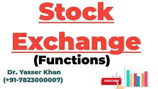 Functions Of Stock Exchange [upl. by Rosenbaum]