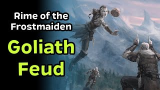 Rime of the Frostmaiden Chapter 2  The Goliath Feud [upl. by Aseiram]