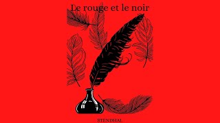 quotLe rouge et le noirquot de Stendhal Livre 2 Livre audio [upl. by Ninnette969]