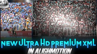 Top Trending Premium Cc Xml • Ultra Hdr 4k Xml For Free  Cricket Hdr Alightmotion Present • [upl. by Nosrettap454]