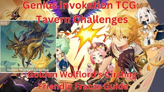 Tavern Challenges Golden Wolflord’s Circling Friendly Fracas Guide【Genshin Impact 52】 [upl. by Felipe332]