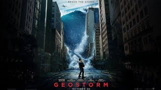 Geostorm 2017 Movie in Hindi  Full HD Hindi Movie  ‎jasvantdaksh01 1 [upl. by Annaiek]