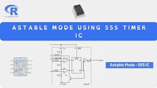 Astable Multivibrator Using 555 Timer IC working with Circuit Simulation [upl. by Quinby]