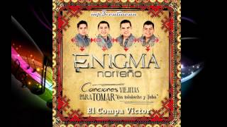 Enigma Norteño  El Compa Victor Con Tololoche y Tuba 2014 [upl. by Oswal392]