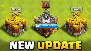 New Clan Notice Board and Loot Changes  Clash of Clans Update [upl. by Taimi]