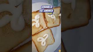 Quick and Easy Scrambled Egg Sandwich Recipe shorts trendingshorts viral [upl. by Ledarf]