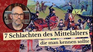 Sieben Schlachten des Mittelalters die man kennen sollte [upl. by Lisette]