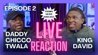 LIVE REACTION CHICCO TWALA PART 2 [upl. by Eeryn]