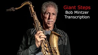 Giant StepsJohn Coltrane Bob Mintzers Bb Transcription Transcribed by Carles Margarit [upl. by Galvin]