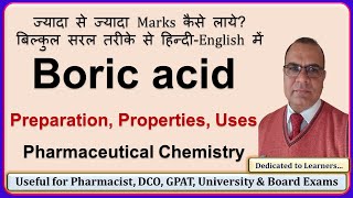 Boric acid  Preparation Properties Uses Pharmaceutical Chemistry [upl. by Mercy]