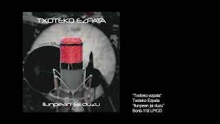 TXOTEKO EZPATA  txoteko ezpata [upl. by Rahas773]