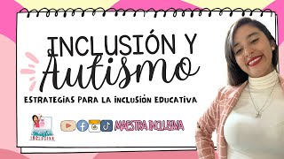 Autismo e Inclusión [upl. by Marley]