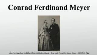 Conrad Ferdinand Meyer [upl. by Aneekal]