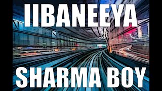 Sharma Boy  iiBaneeya Official Audio [upl. by Luann815]