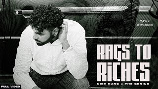 NISH KANG  RAGS TO RICHES  Latest Punjabi Songs [upl. by Imoyaba]