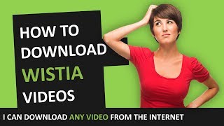 How to download Wistia videos NOVEMBER 2024 [upl. by Mayhs]