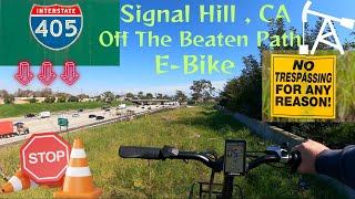 EBIKE RIDE SIGNAL HILL CA Off Road Adventure 405freeway [upl. by Giselbert164]