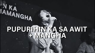 Pupurihin Ka sa Awit  Mangha  Live Worship [upl. by Iot]