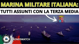 MARINA MILITARE ITALIANATUTTI ASSUNTI CON LA TERZA MEDIA [upl. by Player406]