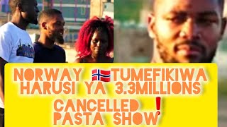 PASTA SHOW❗NORWAY🇳🇴 TUMEFIKIWA HARUSI YA 33 MILLIONS CANCELLED💔 KAENI RADA KISUMU MAN IN TEARS❗❗ [upl. by Heloise]