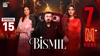 Bismil Episode 15  Naumaan Ijaz  Hareem Farooq  9 October 2024 English Subtitles  ARY Digital [upl. by Amme]