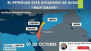 OJO CON EL PETROLEO QUE PUEDE ESTAR AVISANDO DE ALGO MUY GRAVE EN EL MUNDO Cierre Colombia 7 Oct [upl. by Marquita]