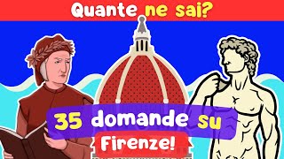 quotQuanto Conosci Firenze  Quiz sulla Storia e i Segreti della Città [upl. by Niuqauj405]