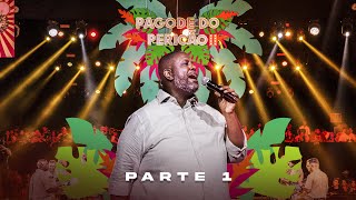 Péricles  Pagode do Pericão 2  NA ÍNTEGRA Parte 1 Vídeo Oficial [upl. by Lamprey]