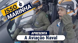 O quotIsso é Marinhaquot apresenta a Aviação Naval [upl. by Esinek]