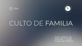 CULTO DE FAMILIA [upl. by Anitahs]