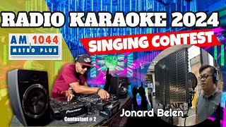 Jonard Belen Competes In Radio Karaoke Singing Contest 2024 As A Contestant 2 [upl. by Yeltrab]