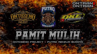 DJ BANTENGAN PAMIT MULIH PRB X REMIXER BY ONTOSENO PROJECT [upl. by Ilarrold]