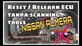 8 Cara RelearnReset Throttle Body Nissan Almera tanpa scanning tools [upl. by Spatola]