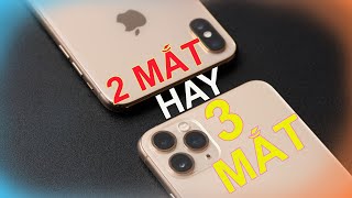 PHÂN VÂN XS MAX VÀ 11 PRO MAX THÌ NÊN LỰA CHỌN EM NÀO [upl. by Jesse]